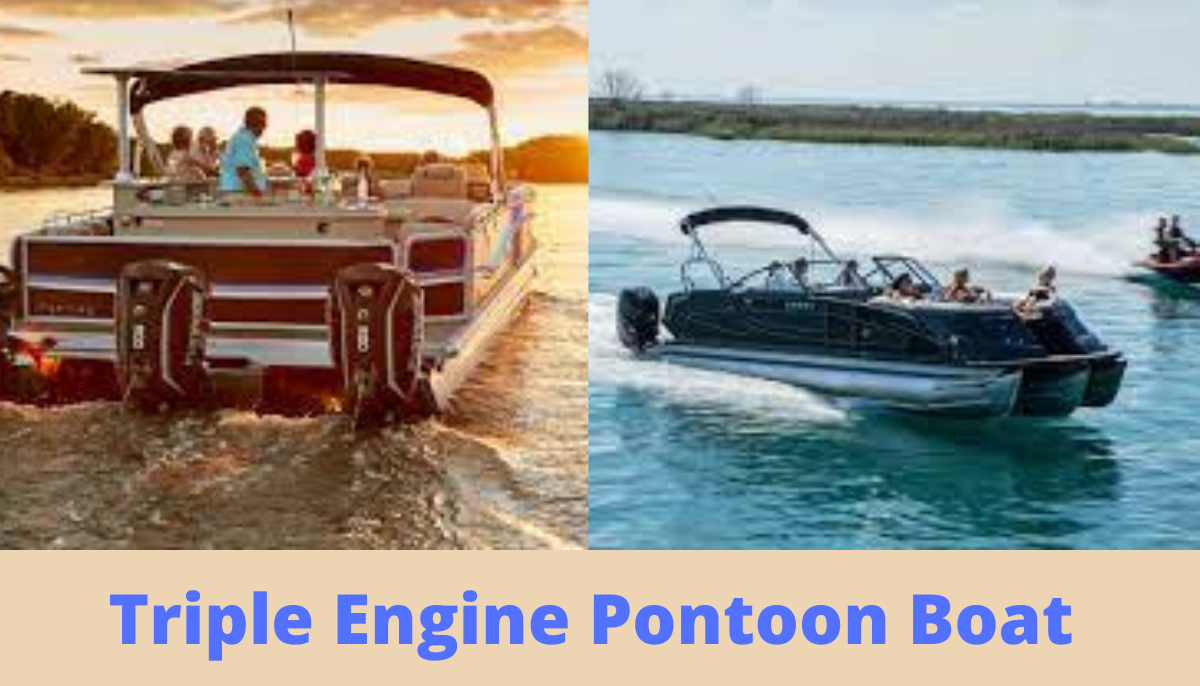 triple engine pontoon boat