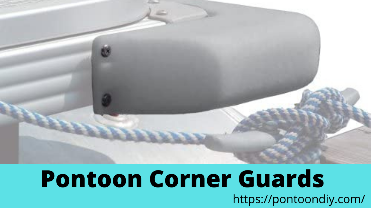 Pontoon Corner Guards